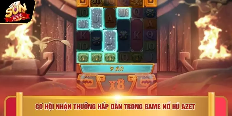 Cơ hội nhận thưởng hấp dẫn trong game nổ hũ Azet 